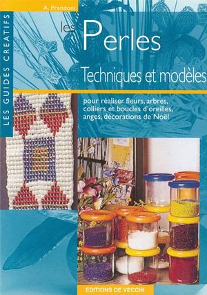 Les Perles : Techniques et Modèles 8711-2~v~Les_perles___Techniques_et_modeles