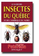 Le guide des insectes du Québec et de l'Amérique du nord