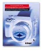 Encyclopédie de la photographie numériqu