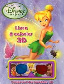 Disney les fées :Livre à colorier 3D