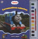 Thomas le petit train : Locomotives colorées
