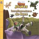 Histoire de jouets : Les mésanventures de Buzz