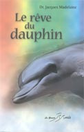 Le rêve du dauphin
