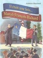 Il était une fois...Marcel-François Rich