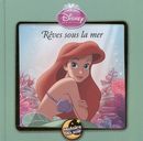 Disney Princesse : Rêves sous la mer
