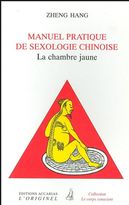 Manuel pratique de sexologie chinoise