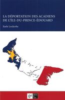 La déportation des Acadiens de l'Île-du-Prince-Édouard