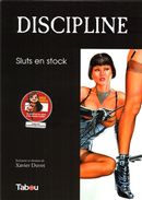 Discipline 03 : Sluts en Stock