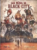 Les bêtes de Black City 1 : La chute des anges