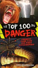 Le top 100 du danger