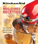 Les meilleures recettes KitchenAid