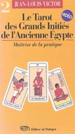 Le Tarot des grands initiés de l'Ancienne Égypte