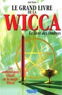 Le grand livre de la Wicca