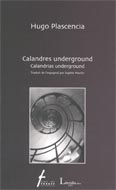 Calandres underground