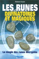 Les runes divinatoires et magiques