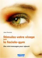 Stimulez votre visage par la faciale-gym