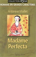 Madame Perfecta