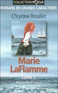 Marie Laflamme T. 2 : Nouvelle-France