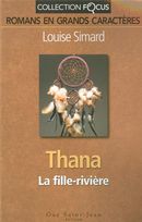 Thana : La fille-rivière