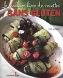 Le meilleur livre de recettes sans gluten