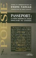 Passeport : La poésie moderne de la langue anglaise au Canada N.E.