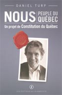 Nous, peuple du Québec: Un projet de Constitution du Quebec