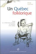 Un Québec folklorique