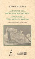 Anthologie de la poésie mexicaine moderne: Français/Espagnol