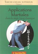 Applications martiales dans le style Yang classique