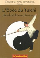 L'Épée du Taïchi dans le style Yang classique