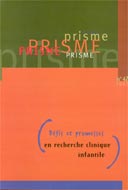 Prisme # 42 : Défis et promesses en recherche clinique...