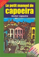 Le petit manuel de Capoeira + CD N.E.