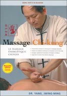 Massage Chi-kung : Le massage énergétique chinois