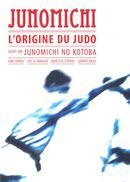 Junomichi : L'origine du judo
