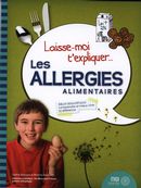 Laisse-moi t'expliquer les allergies alimentaires