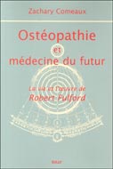 Ostéopathie et médecine du futur