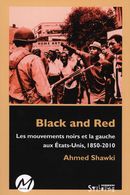 Black and red : Les mouvements noirs et la gauche aux États-