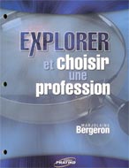 Explorer et choisir une profession