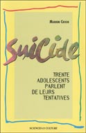 Suicide : Trente adolescents parlent de leurs tentatives