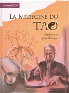 La médecine du Tao : Diététique et phytothérapie