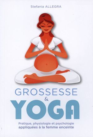 Grossesse & yoga