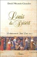 Louis du Désert 1 : Le roi des Lys
