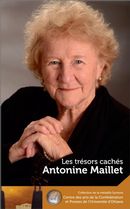 Antonine Maillet : Les trésors cachés/Our hidden treasures
