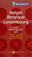 Belgique et Luxembourg Hôtels et restaurants 2013 - Guide r