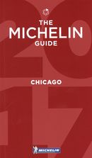 Chicago 2017 The Michelin Guide - Guide rouge N.E.