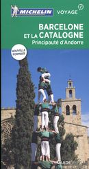 Barcelone et la Catalogne - Principauté d'Andorre : Guide Vert