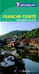 Franche-Comté, Montagnes du Jura  Guide Vert