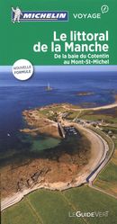 Le littoral de la Manche : De la baie  du Cotentin au Mont-St-Michel - Guide Vert