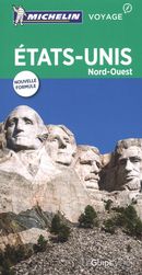 États-Unis - Nord-Ouest : Guide Vert N.E.