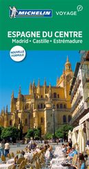 Espagne du Centre : Madrid, Castille, Estrémadure- Guide vert